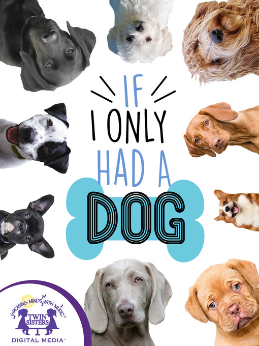 Title details for If I Only Had a Dog by Kim Mitzo Thompson - Available